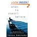 When He Doesn't Believe: Help and Encouragement for Women Who Feel Alone in Their Faith