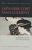 Japanese Cost Management (Crisp Management Library Series)