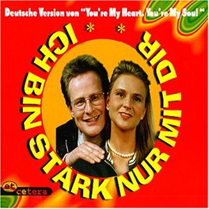 ET CETERA - Ich Bin Stark Nur mit Dir - Zortam Music