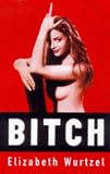 Bitch: In Praise of Difficult Women