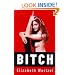 Bitch: In Praise of Difficult Women