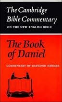 Cambridge Bible Commentaries: Old Testament 32 Volume Set: The Book of Daniel (Cambridge Bible Commentaries on the Old Testament)