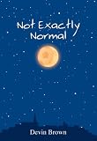 Not Exactly Normal