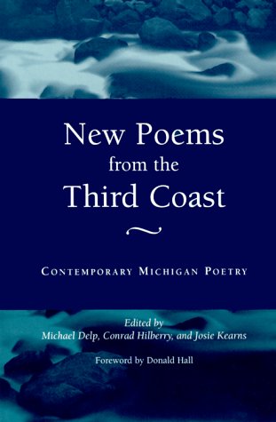 New Poems from the 3rd Coast: Contemporary Michigan Poetry (Great Lakes Books)