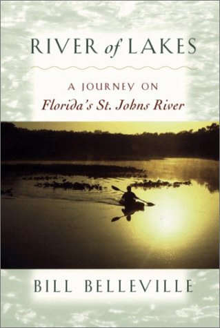 River of Lakes: A Journey on Florida's St. Johns River under Rivers in The Books Store