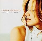 Revue Lara Fabian  / I Will Love Agian