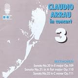 Claudio Arrau in Concert, Vol 3: Beethoven - Piano Sonatas