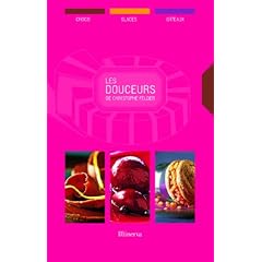 Les douceurs de Christophe Felder, coffret en 3 volumes : Les meilleures choco; Les meilleures glaces; Les meilleurs g�teaux