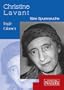 Christine Lavant - Eine Spurensuche