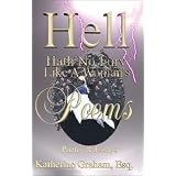 Hell Hath No Fury Like A Woman's Poems, Poetry & Essays