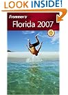 Frommer's Florida 2007 (Frommer's Complete Guides)