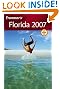 Frommer's Florida 2007 (Frommer's Complete Guides)