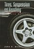 Tires, Suspension, and Handling, Second Edition [R-168]