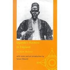 Uganda's Katakiro in England (Exploring Travel)