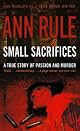 Small Sacrifices