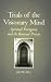 Trials of the Visionary Mind: Spiritual Emergency and the Renewal Process (S U N Y Series in Transpersonal and Humanistic Psychology)