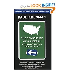 The Conscience of a Liberal: Reclaiming America From The Right