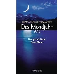 Das Mondjahr 2012: Der pers�nliche Time-Planer - Einlegebl�tter