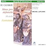Du Caurroy;Requiem/Motets
