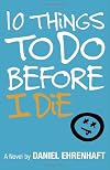 10 Things to Do Before I Die