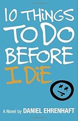 10 Things to Do Before I Die
