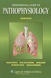 Professional Guide to Pathophysiology (Professional Guide Series)