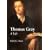 Thomas Gray: A Life