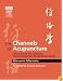 The Channels of Acupuncture: Clinical Use of the Secondary Channels and Eight Extraordinary Vessels
