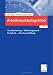 Arbeitsmarktintegration: Grundsicherung - Fallmanagement - Zeitarbeit - Arbeitsvermittlung