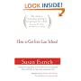 How to Get Into Law School