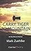 Carry Tiger to Mountain: An Elias McCann Mystery