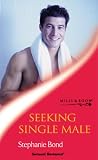 Seeking Single Male (Harlequin Temptation, No 805)