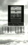 The Fine Line : Making Distinctions in Everyday Life