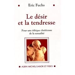 Desir Et La Tendresse (Le)