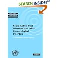 Investigating Reproductive Tract Infections and Other Gynaecological Disorders: A Multidisciplinary... by Shireen Jejeebhoy, Michael Koenig, and Christopher Elias