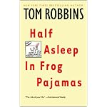 Half Asleep in Frog Pajamas book cover