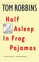 Half Asleep in Frog Pajamas