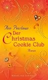 Der Christmas Cookie Club - Ann Pearlman