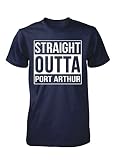 Straight Outta Port Arthur City. Cool Gift - Unisex Tshirt Navy Adult S