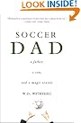 Soccer Dad: A...