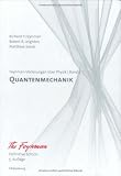 Produkt-Bild: Feynman-Vorlesungen &uuml;ber Physik: Band III: Quantenmechanik: Quantenmechanik. Definitive Edition: Bd 3