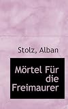 Mrtel Fr Die Freimaurer