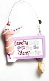 Grandma Always Gives You the Cherry on Top Ornament