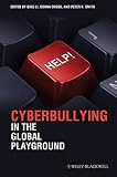 Cyberbullying in the global playground : research from international perspectives
