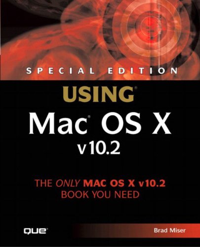 Special Edition Using Mac OS X v10.2 (Special Edition Using)