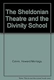 The Sheldonian Theatre and the Divinity School