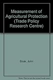 Measurement of agricultural protection