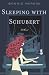 Search : Sleeping with Schubert: A Novel