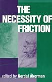 View Book 'The Necessity Of Friction'