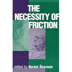 The Necessity of Friction